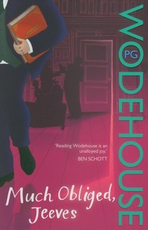 Book cover of Much Obliged, Jeeves by P.G. Wodehouse