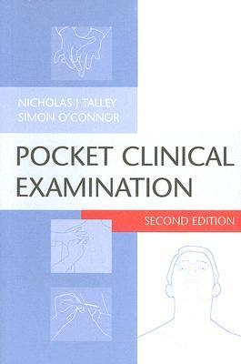 Book cover of Clinical Examination Essentials: An Introduction To Clinical Skills by Nicholas J. Talley, Simon O’Connor