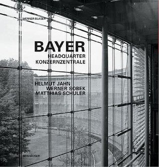 Book cover of Bayer Konzernzentrale Headquarters by A. Blauhut Werner Blaser