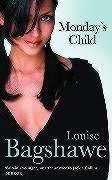 Book cover of Monday's Child by Louise Bagshawe
