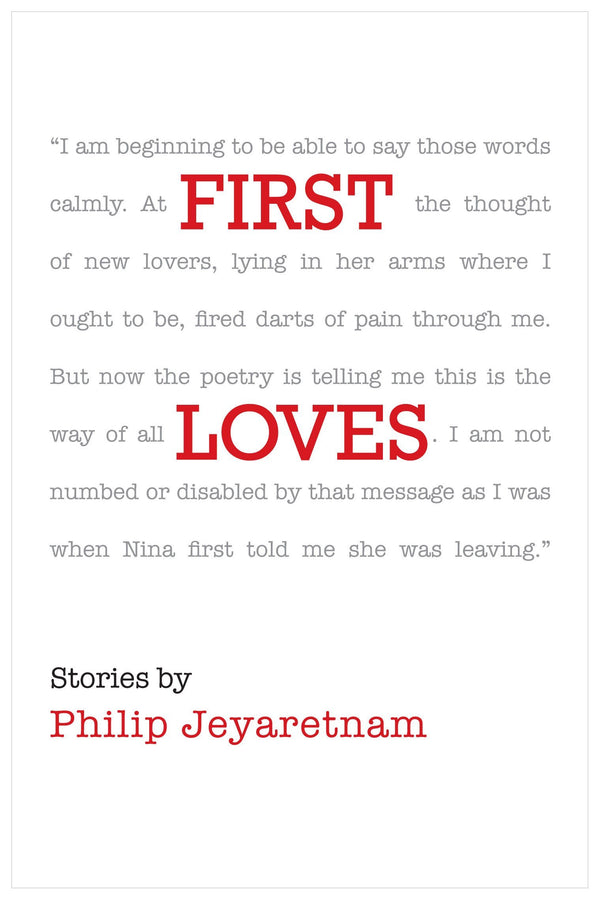 Book cover of First Loves by Philip Jeyaretnam