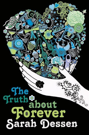 Book cover of The Truth About Forever by Sarah Dessen