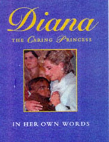 Book cover of Diana: The Caring Princess by Margaret Holder