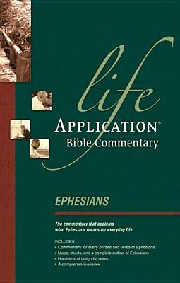 Book cover of Ephesians by Anonymous (Ed.), Kent Keller, Linda K. Taylor, Dave M. Veerman, Philip W. Comfort