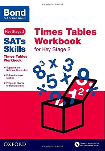 Book cover of Bond SATs Skills: Times Tables Workbook For Key Stage 2 by Bond Sats Skills
