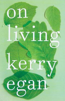 Book cover of On Living by Kerry Egan