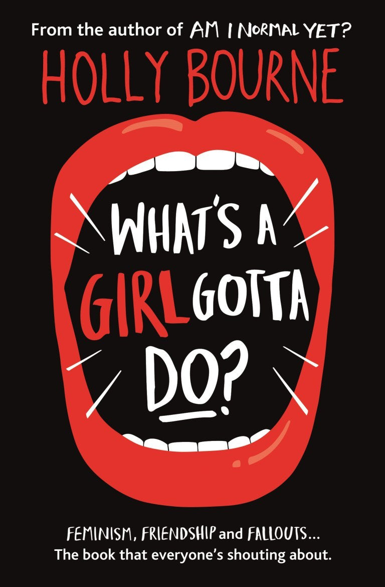 Book cover of What's a Girl Gotta Do? by Holly Bourne