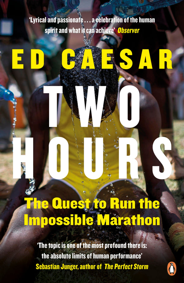 Book cover of Two Hours: The Quest To Run The Impossible Marathon by Ed Caesar