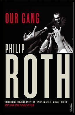 Book cover of Our Gang: Starring Trick and His Friends by Philip Roth