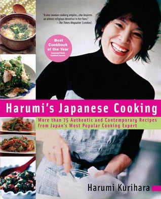 Book cover of Harumi's Japanese Cooking: More Than 75 Authentic And Contemporary Recipes From Japan's Most Popular Cooking Expert by Harumi Kurihara