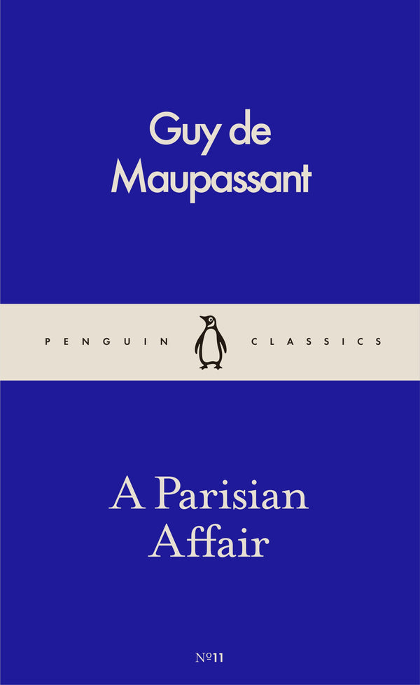 Book cover of A Parisian Affair by Guy de Maupassant