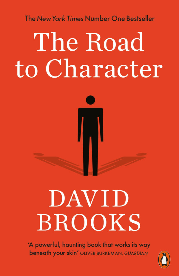 Book cover of The Road To Character by David  Brooks