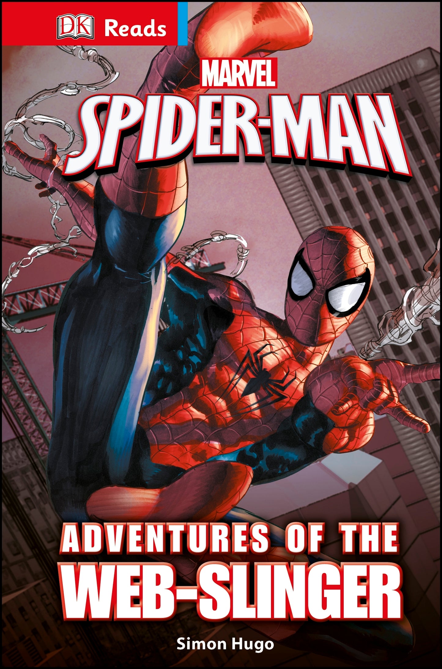 Book cover of Marvel's Spider-Man Adventures of the Web-Slinger by Simon Hugo