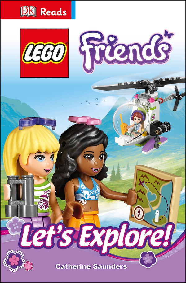Book cover of Lego Friends Lets Explore by Catherine Saunders