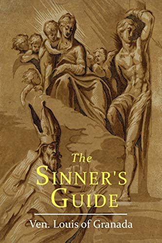 Book cover of The Sinner's Guide by Louis of Granada