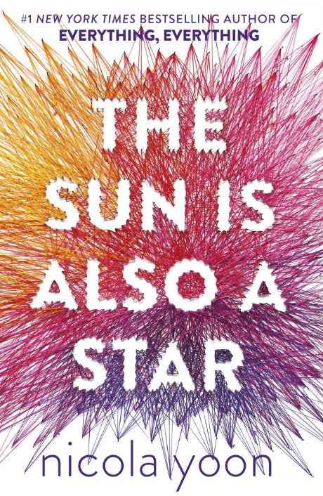 Book cover of The Sun Is Also a Star by Nicola Yoon