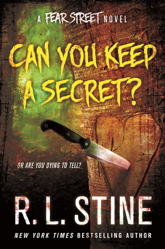 Book cover of Can You Keep a Secret? by R.L. Stine
