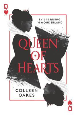 Book cover of Queen Of Hearts by Colleen Oakes