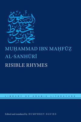Book cover of Risible Rhymes by Muhammad Ibn Mahfuz Al-Sanhuri, Humphrey Davies (Translation)
