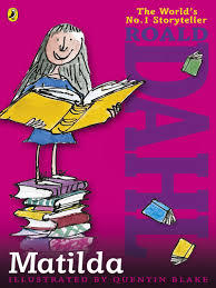 Book cover of Matilda by Roald Dahl, Quentin Blake (Illus.)
