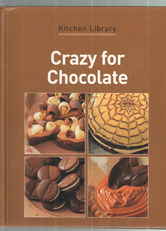 Book cover of Crazy For Chocolate by Kerrie Ray (Ed.)
