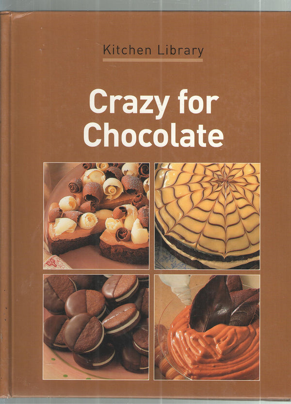 Book cover of Crazy For Chocolate by Kerrie Ray (Ed.)