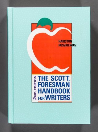 Book cover of The Scott Foresman Handbook for Writers by John J. Ruszkiewicz, Maxine E. Hairston