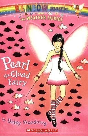 Book cover of Pearl The Cloud Fairy by Daisy Meadows, Georgie Ripper (Illus.)
