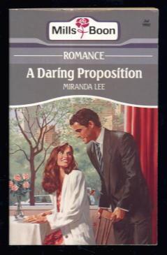 Book cover of A Daring Proposition by Miranda Lee