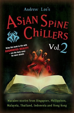 Book cover of Asian Spine Chillers Vol. 2 by Andrew Lee