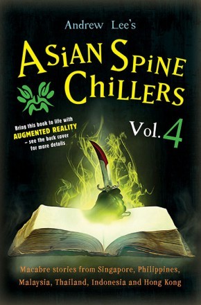 Book cover of Asian Spine Chillers Vol. 4 by Andrew Lee