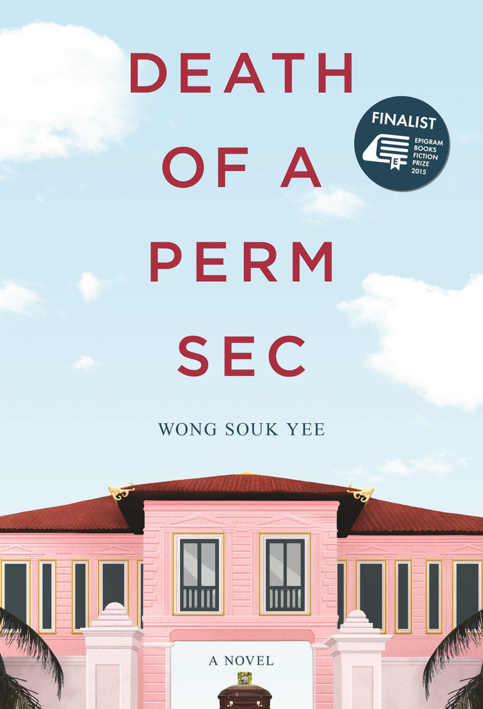Book cover of Death Of A Perm Sec by Wong Souk Yee