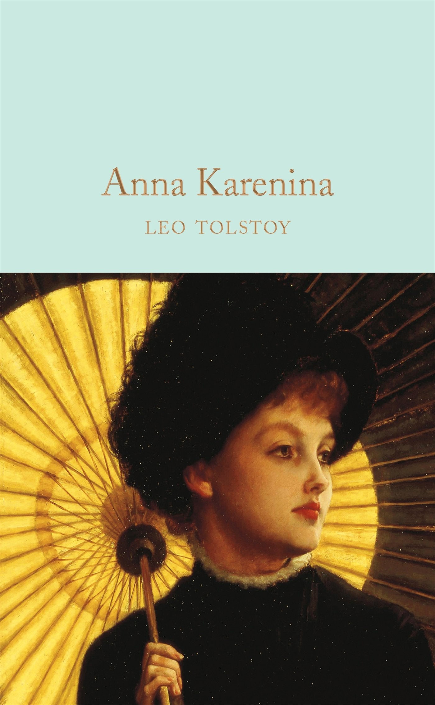 Book cover of Anna Karenina by Leo Tolstoy, Aylmer Maude (Trans.), Louise Maude (Trans.)