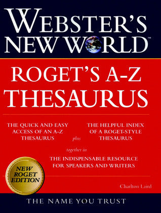 Book cover of Webster's New World Thesaurus by Charlton Grant Laird, Anonymous, Michael E. Agnes (Ed.)