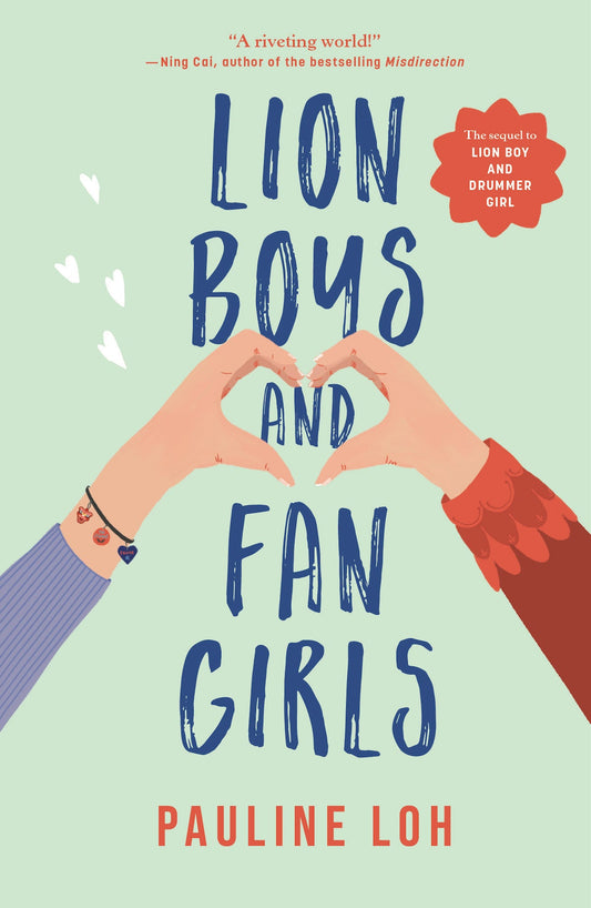 Book cover of Lion Boys And Fan Girls by Pauline Loh