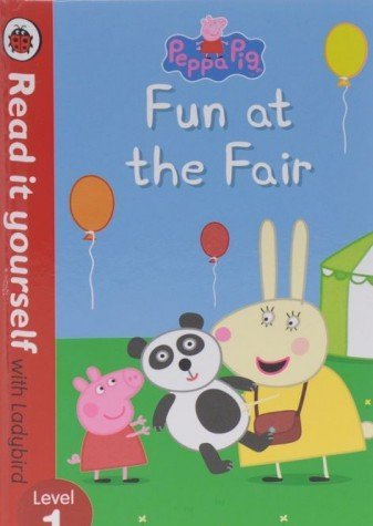Book cover of Peppa Pig - Fun At The Fair by Ladybird Books