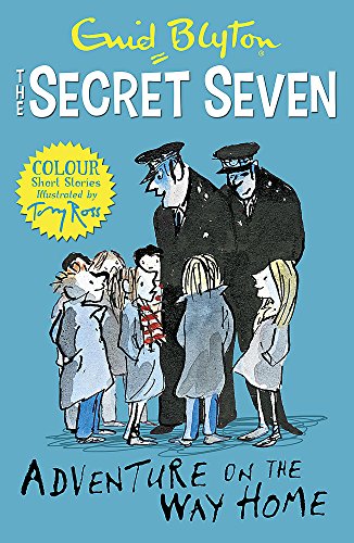 Book cover of Secret Seven Colour Short Stories: Adventure On The Way Home: Book 1 by Enid Blyton