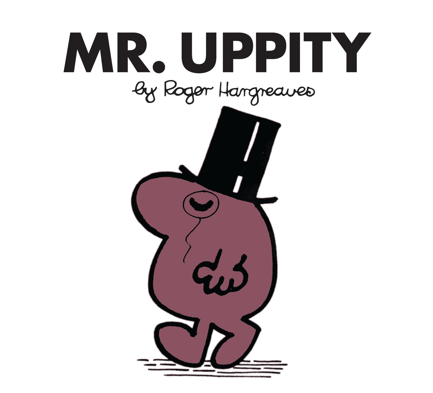 Book cover of Mr. Uppity by Roger Hargreaves