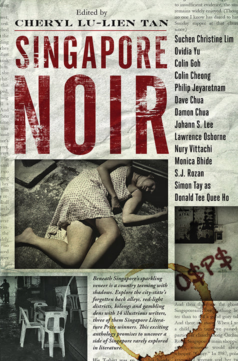 Book cover of Singapore Noir by Cheryl Lu-Lien Tan
