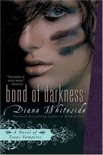 Book cover of Bond Of Darkness by Diane Whiteside