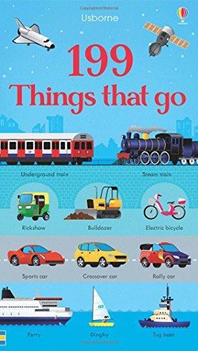 Book cover of 199 Things That Go by Jessica Greenwell