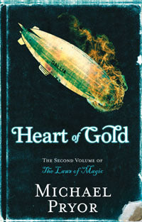 Book cover of Heart Of Gold by Michael Pryor