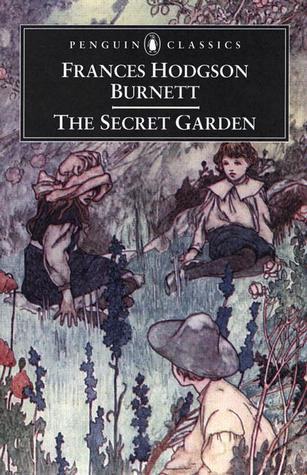 Book cover of The Secret Garden by Frances Hodgson Burnett, Alison Lurie (Editor, Introduction & Notes by)