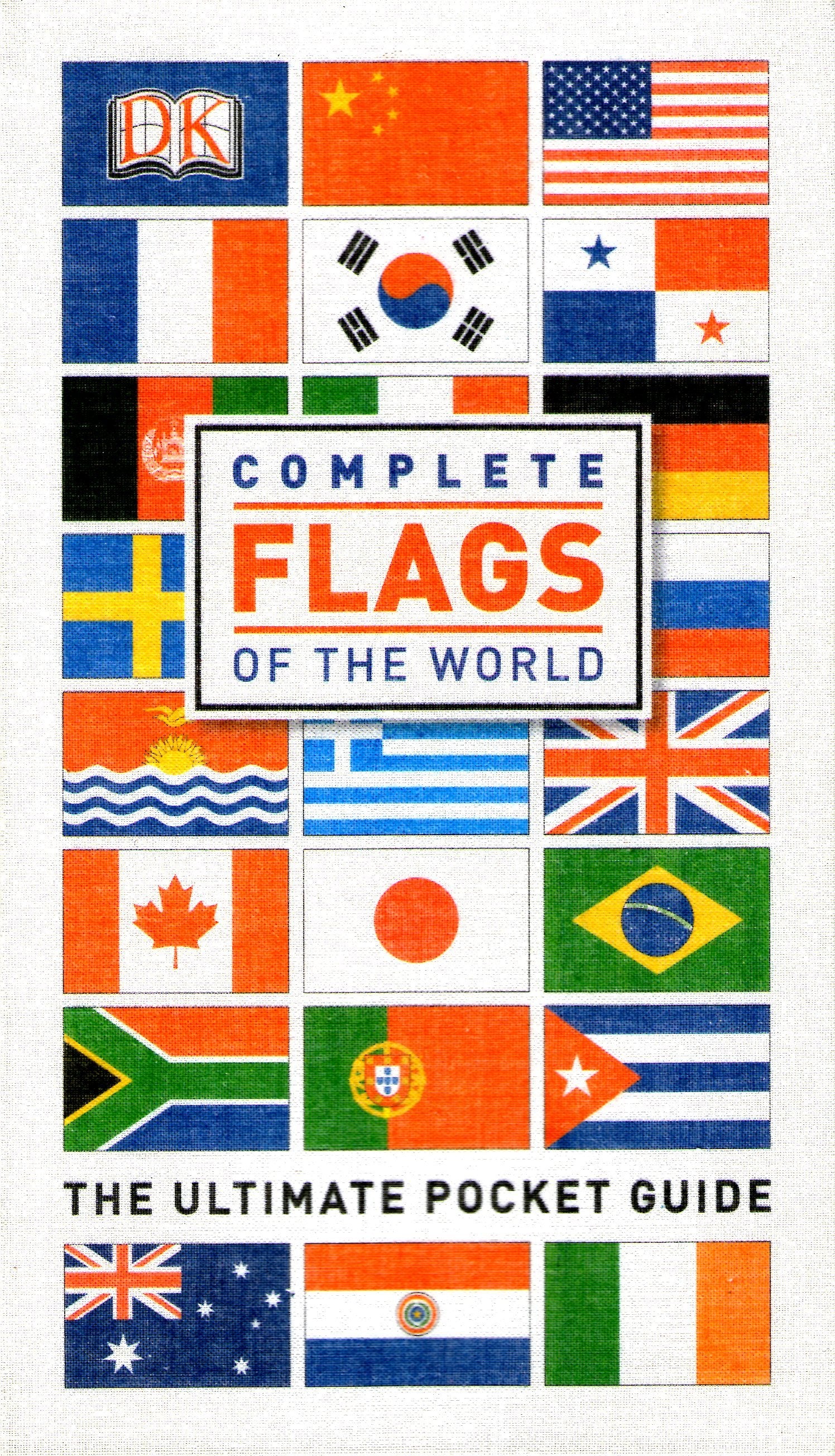 Complete Flags Of The World by D.K. Publishing (9781409353713 ...