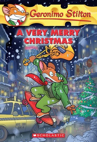 Book cover of A Very Merry Christmas by Geronimo Stilton