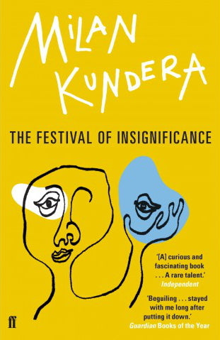 Book cover of The Festival Of Insignificance by Milan Kundera, Linda Asher (Trans.)