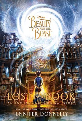 Book cover of Beauty And The Beast: Lost In A Book by Jennifer Donnelly