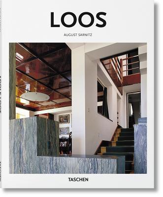Book cover of Adolf Loos: 1870-1933: Architect, Cultural Critic, Dandy by August Sarnitz, Peter G�ssel (Ed.)