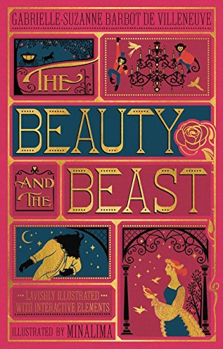 Book cover of The Beauty And The Beast by Gabrielle-Suzanne Barbot de Villeneuve, MinaLima (Illus.), James Robinson Planché (Trans.)