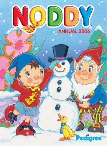 Book cover of Noddy Annual 2006 by Anonymous